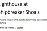 Coming Soon: The Lighthouse at Shipbreaker Shoals